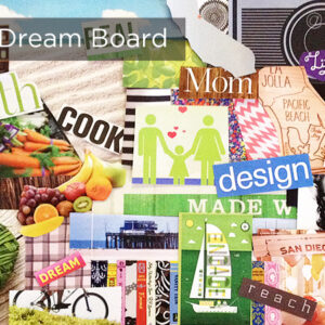 2014 Dream Board Brigeeski Dream Boards 2014