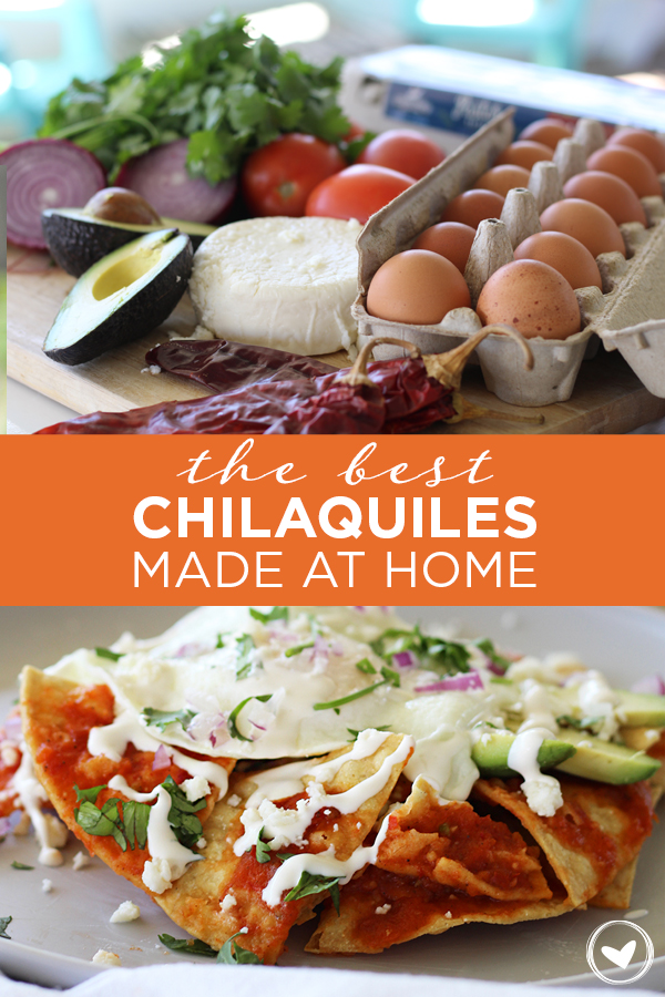 The Best Chilaquiles Made at Home