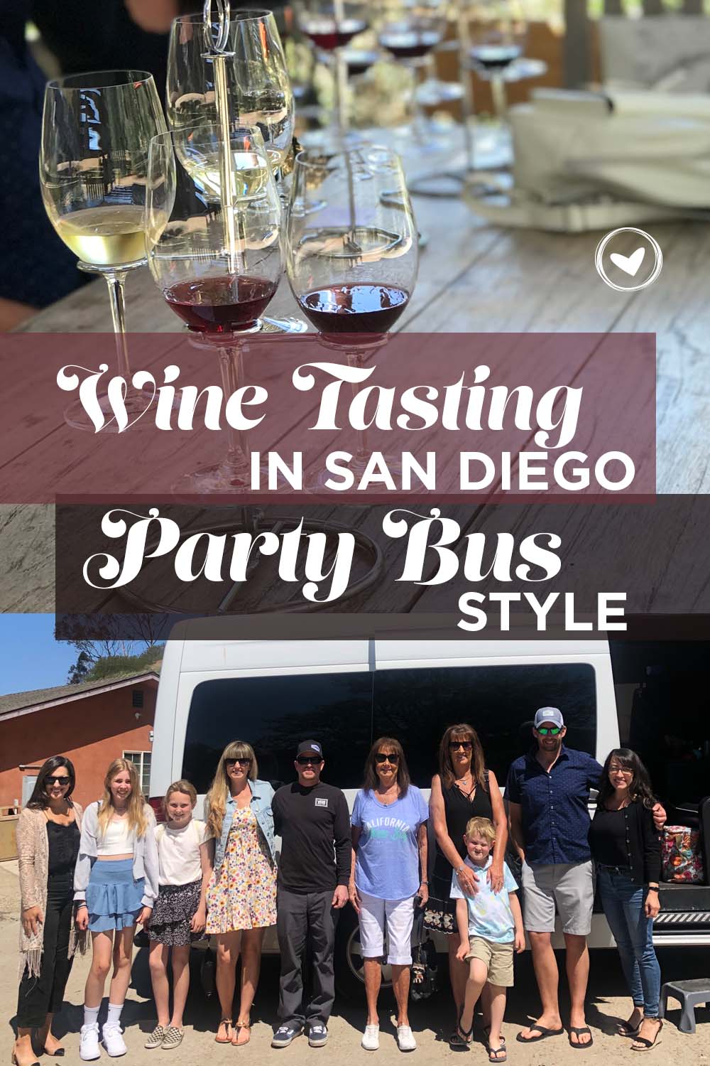 Wine Tasting in San Diego, Party Bus Style