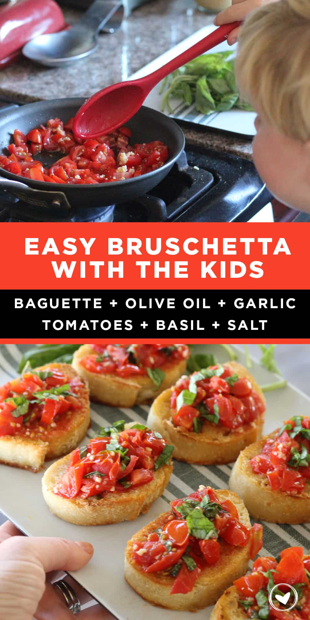 Make Easy Bruschetta With The Kids