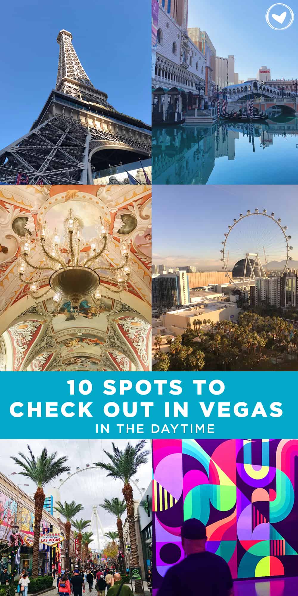 10 Spots to Check Out In Vegas in the Daytime