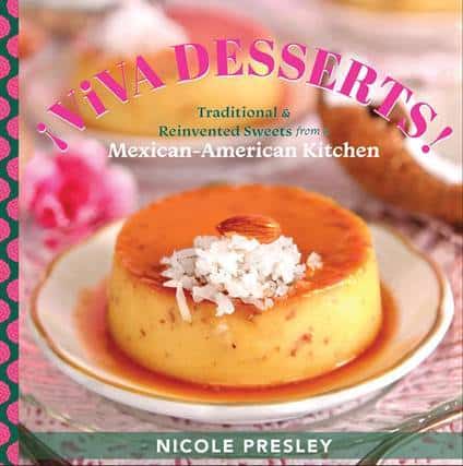 Viva Desserts by Nicole Presley