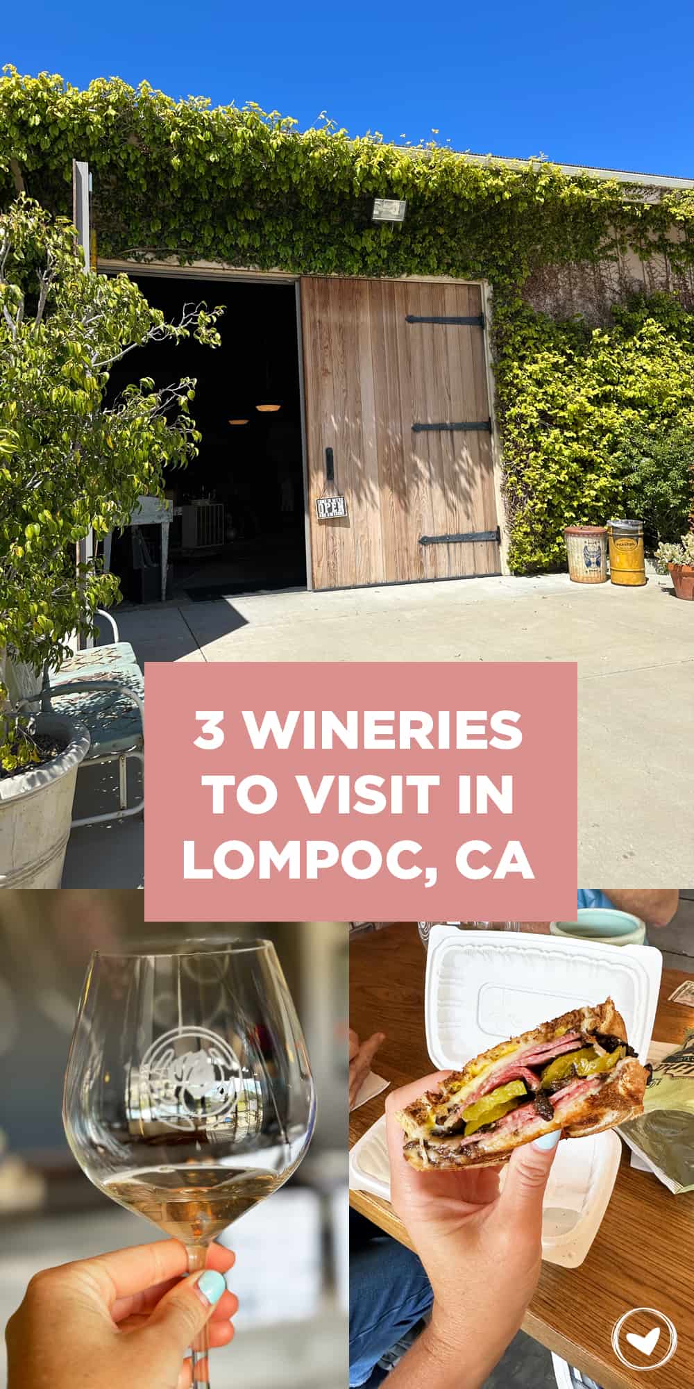 3 Wineries to Visit in Lompoc, CA