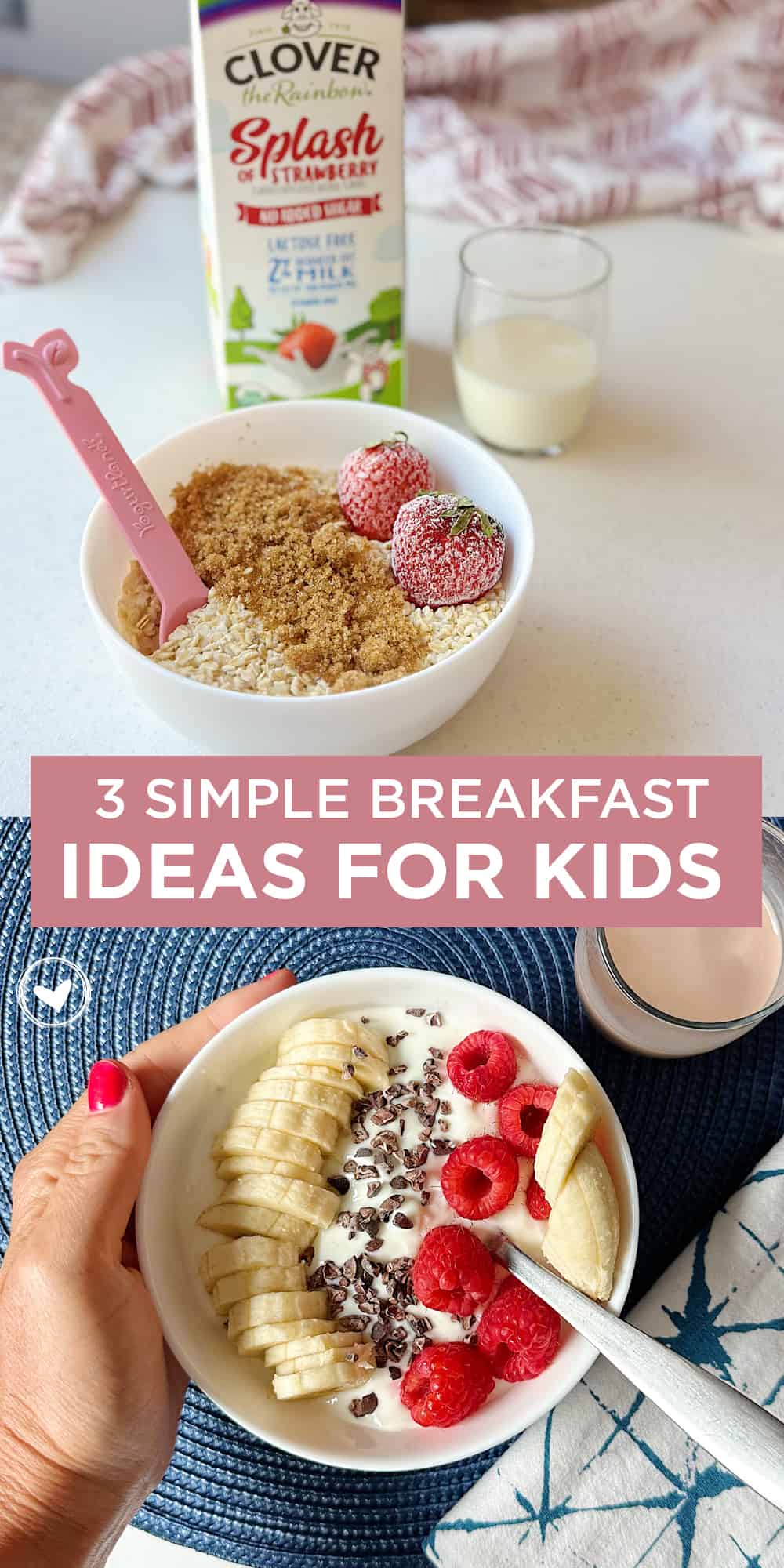 3 Simple Breakfast Ideas for Kids